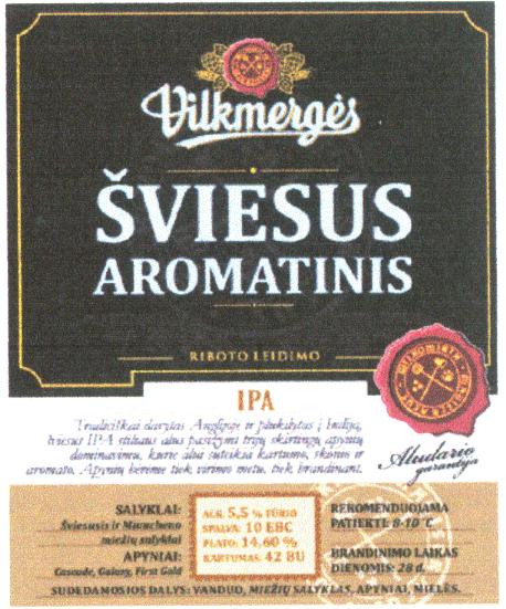 Prekės ženklas: Vilkmergės ŠVIESUS AROMATINIS RIBOTO LEIDIMO IPA